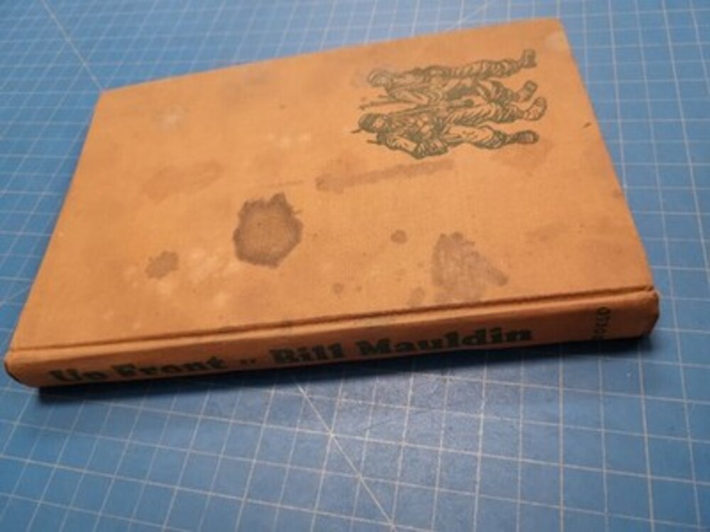 Bill Mauldin Up Front 1945 Hardcover Book World War Two Era Military History Art